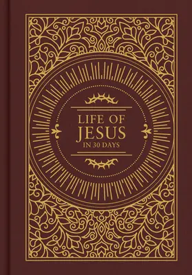Ježišov život za 30 dní: Vydanie CSB - Life of Jesus in 30 Days: CSB Edition
