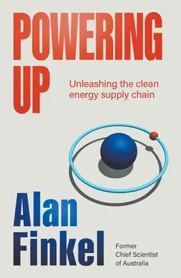 Power Up: Uvoľnenie dodávateľského reťazca čistej energie - Powering Up: Unleashing the Clean Energy Supply Chain