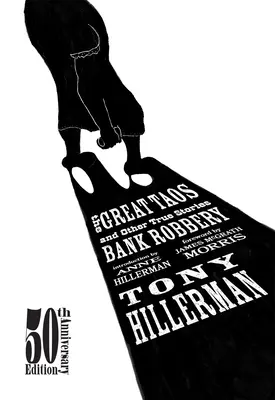 Veľká banková lúpež v Taose: A iné skutočné príbehy - The Great Taos Bank Robbery: And Other True Stories