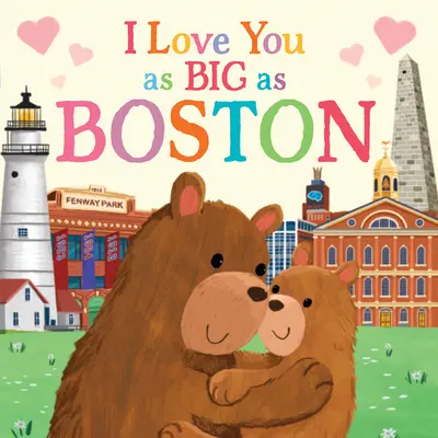 Milujem ťa tak veľkú ako Boston - I Love You as Big as Boston