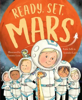 Pripraviť, nastaviť, Mars - Ready, Set, Mars