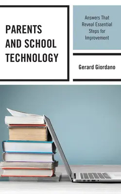 Rodičia a školské technológie: Odpovede, ktoré odhaľujú základné kroky na zlepšenie - Parents and School Technology: Answers That Reveal Essential Steps for Improvement