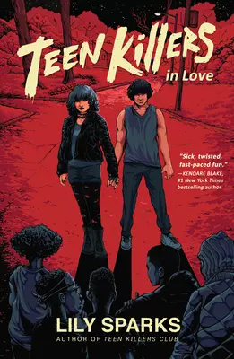 Zamilovaní zabijaci tínedžerov - Teen Killers in Love