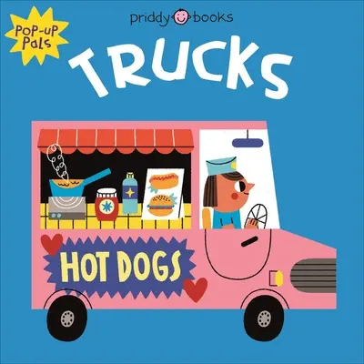 Pop-Up Pals: Nákladné autá - Pop-Up Pals: Trucks
