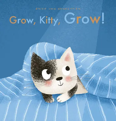 Rast, mačička, rast! - Grow, Kitty, Grow!