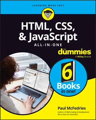 Html, Css a JavaScript All-In-One for Dummies - Html, Css, & JavaScript All-In-One for Dummies