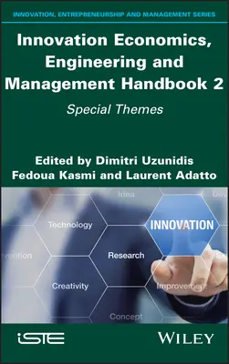 Príručka o ekonomike, inžinierstve a manažmente inovácií 2: Špeciálne témy - Innovation Economics, Engineering and Management Handbook 2: Special Themes