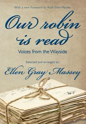 Náš Robin sa číta: Hlasy z ciest - Our Robin Is Read: Voices from the Wayside