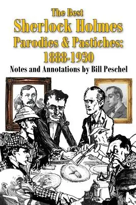Najlepšie paródie a pastiše o Sherlockovi Holmesovi: 1888-1930 - The Best Sherlock Holmes Parodies and Pastiches: 1888-1930