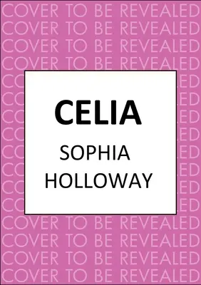 Celia: Klasická regentská romanca v duchu Georgette Heyerovej - Celia: A Classic Regency Romance in the Spirit of Georgette Heyer