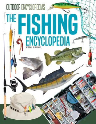 Encyklopédia rybárstva - The Fishing Encyclopedia