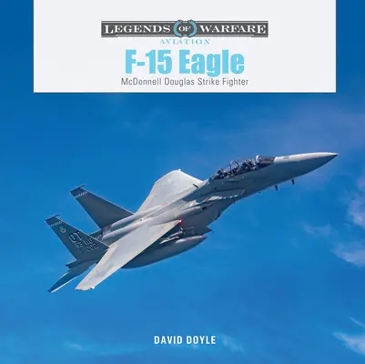 F-15 Eagle: McDonnell Douglas Strike Fighter