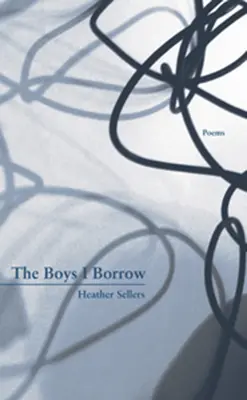 Chlapci, ktorých si požičiavam - The Boys I Borrow