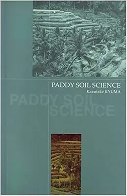 Pôda: Pádová veda o pôde - Paddy Soil Science