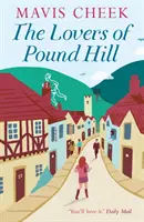 Milenci z Pound Hill - The Lovers of Pound Hill