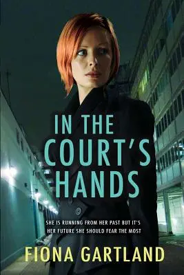 V rukách súdu - In The Court's Hands
