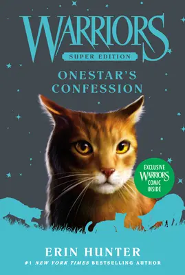 Super edícia Bojovníci: Onestarova spoveď - Warriors Super Edition: Onestar's Confession