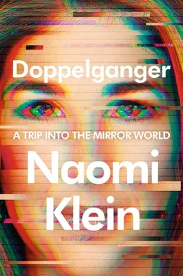 Dvojník: Výlet do zrkadlového sveta - Doppelganger: A Trip Into the Mirror World