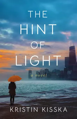 Náznak svetla - The Hint of Light