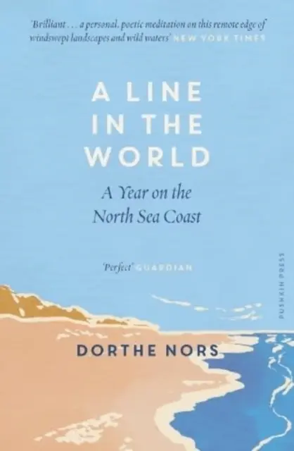 Línia vo svete - Rok na pobreží Severného mora - Line in the World - A Year on the North Sea Coast