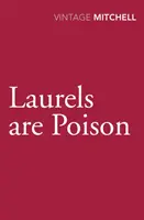 Vavríny sú jed - Laurels are Poison