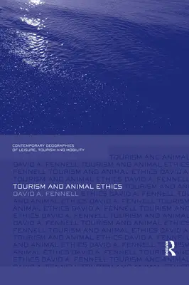 Cestovný ruch a etika zvierat - Tourism and Animal Ethics