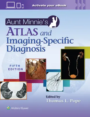 Atlas tety Minnie a zobrazovacia diagnostika - Aunt Minnie's Atlas and Imaging-Specific Diagnosis
