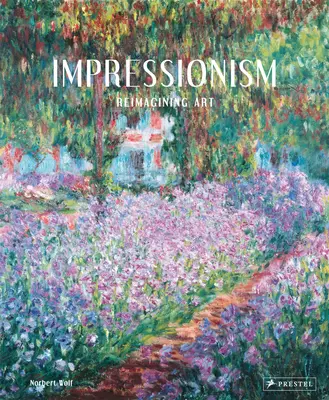 Impresionizmus: Impresionistické umenie: Premeniť umenie - Impressionism: Reimagining Art
