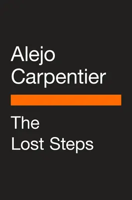 Stratené kroky - The Lost Steps