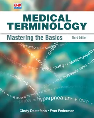 Lekárska terminológia: Ovládanie základov lekárskej terminológie - Medical Terminology: Mastering the Basics