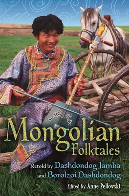 Mongolské ľudové rozprávky - Mongolian Folktales