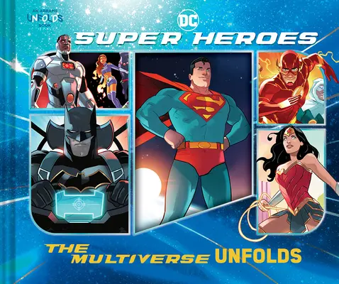 DC Super Heroes: Multiverse Unfolds - DC Super Heroes: The Multiverse Unfolds