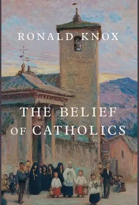 Viera katolíkov - The Belief of Catholics