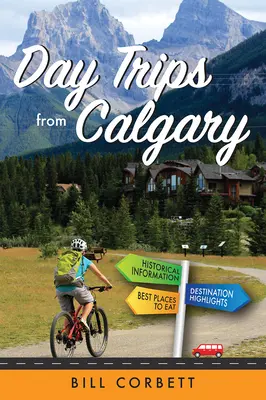 Jednodňové výlety z Calgary - Day Trips from Calgary