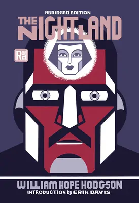 Nočná krajina, skrátené vydanie - The Night Land, Abridged Edition