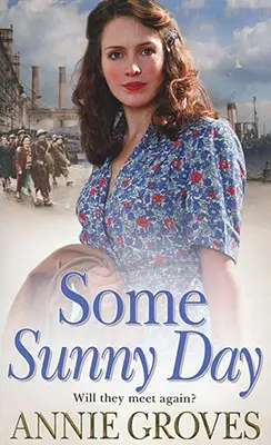 Nejaký slnečný deň - Some Sunny Day