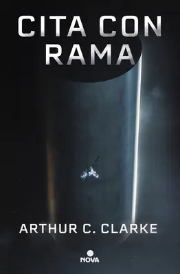 Cita Con Rama (Edicin Ilustrada) / Rendezvous with Rama. Ilustrované vydanie - Cita Con Rama (Edicin Ilustrada) / Rendezvous with Rama. Illustrated Edition