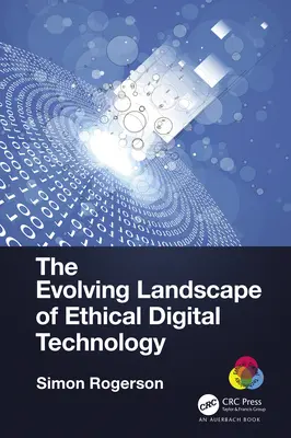 Rozvíjajúca sa krajina etických digitálnych technológií - The Evolving Landscape of Ethical Digital Technology