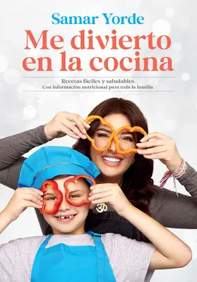 Me Divierto En La Cocina / Bavím sa v kuchyni - Me Divierto En La Cocina / I Have Fun in the Kitchen