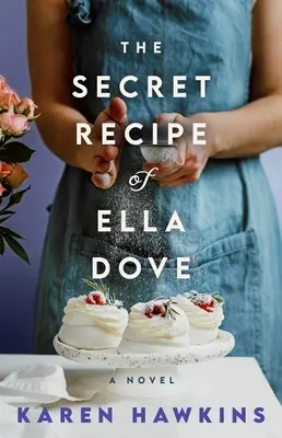 Tajný recept Elly Dove - The Secret Recipe of Ella Dove