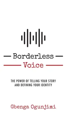 Hlas bez hraníc: Sila rozprávania svojho príbehu a definovania svojej identity - Borderless Voice: The Power of Telling Your Story and Defining Your Identity