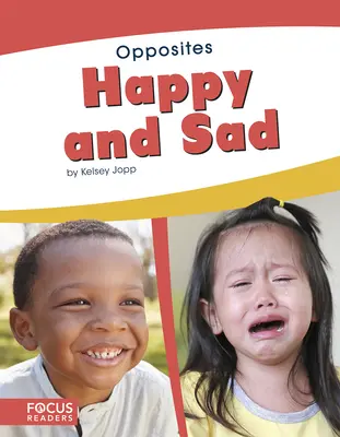 Šťastný a smutný - Happy and Sad