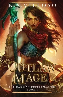 Mág mimo zákon - Outlaw Mage