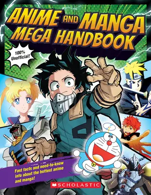Mega príručka anime a mangy - Anime and Manga Mega Handbook