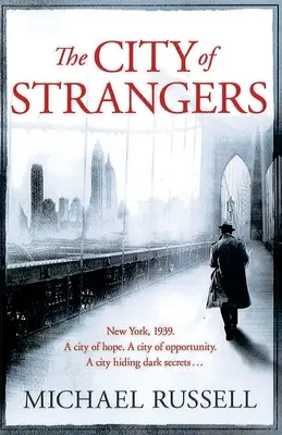 Mesto cudzincov - The City of Strangers