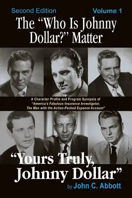 Kniha Kto je Johnny Dollar? Matter Volume 1 (2nd Edition) - The Who Is Johnny Dollar? Matter Volume 1 (2nd Edition)