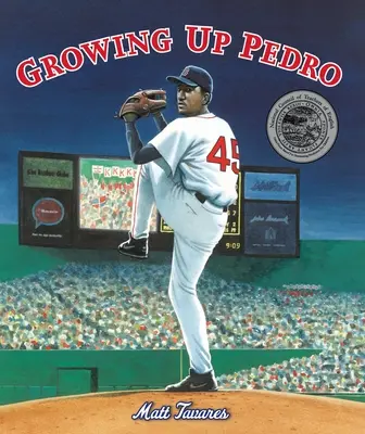 Ako vyrástol Pedro: Ako sa bratia Martinezovci dostali z Dominikánskej republiky až do prvej ligy - Growing Up Pedro: How the Martinez Brothers Made It from the Dominican Republic All the Way to the Major Leagues