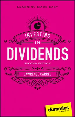Investovanie do dividend pre hlupákov - Investing in Dividends for Dummies