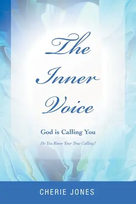 Vnútorný hlas: Boh ťa volá - The Inner Voice: God Is Calling You