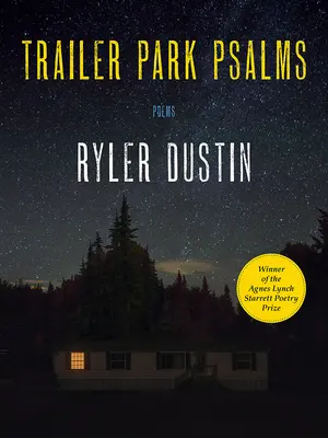 Trailer Park Psalms: Básne - Trailer Park Psalms: Poems